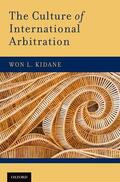 Kidane |  The Culture of International Arbitration | Buch |  Sack Fachmedien