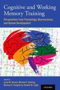 Novick / Bunting / Dougherty |  Cognitive and Working Memory Training | Buch |  Sack Fachmedien