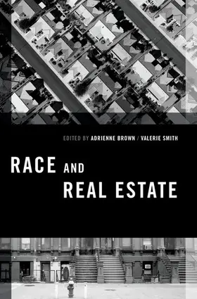 Brown / Smith |  Race and Real Estate | Buch |  Sack Fachmedien