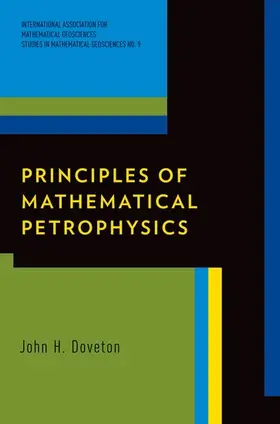 Doveton |  PRINC OF MATH PETROPHYSICS IAMGS C | Buch |  Sack Fachmedien