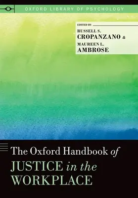 Cropanzano / Ambrose |  Oxford Handbook of Justice in the Workplace | Buch |  Sack Fachmedien