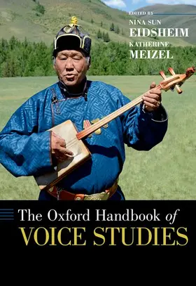Eidsheim / Meizel |  The Oxford Handbook of Voice Studies | Buch |  Sack Fachmedien