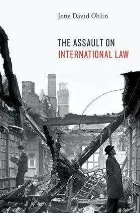 Ohlin |  Assault on International Law | Buch |  Sack Fachmedien