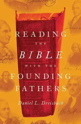 Dreisbach |  READING BIBLE WITH FOUNDING FATHERS  C | Buch |  Sack Fachmedien
