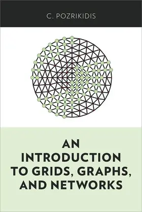 Pozrikidis |  An Introduction to Grids, Graphs, and Networks | Buch |  Sack Fachmedien