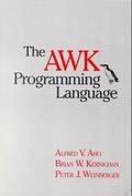 Aho / Kernighan / Weinberger |  The awk Programming Language | Buch |  Sack Fachmedien