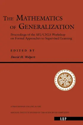 Wolpert |  The Mathematics Of Generalization | Buch |  Sack Fachmedien