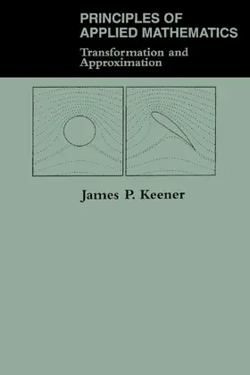 Keener |  Principles Of Applied Mathematics | Buch |  Sack Fachmedien