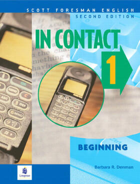 Denman |  In Contact 1, Beginning, Scott Foresman English | Buch |  Sack Fachmedien