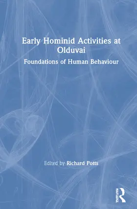 Potts |  Early Hominid Activities at Olduvai | Buch |  Sack Fachmedien