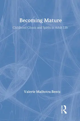 Bentz |  Becoming Mature | Buch |  Sack Fachmedien