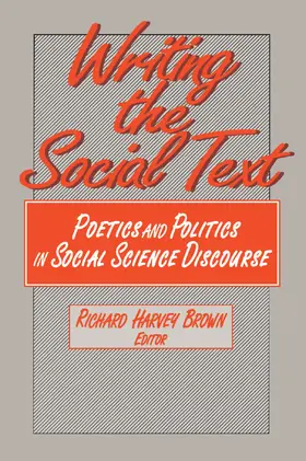 Brown |  Writing the Social Text | Buch |  Sack Fachmedien
