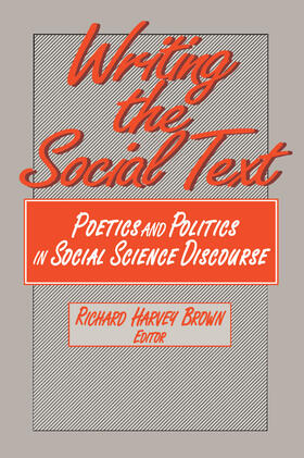 Brown | Writing the Social Text | Buch | 978-0-202-30387-1 | sack.de