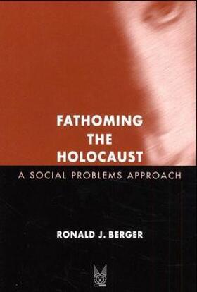 Berger |  Fathoming the Holocaust | Buch |  Sack Fachmedien