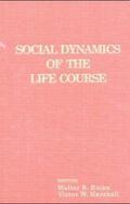 Heinz |  Social Dynamics of the Life Course | Buch |  Sack Fachmedien