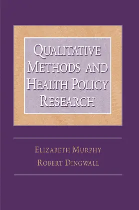 Murphy |  Qualitative Methods and Health Policy Research | Buch |  Sack Fachmedien