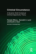 Hunt / Wilcox / Land |  Criminal Circumstance | Buch |  Sack Fachmedien
