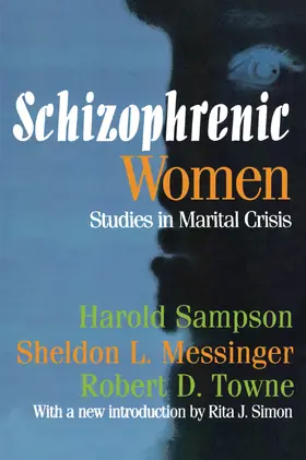 Sampson / Towne / Messinger |  Schizophrenic Women | Buch |  Sack Fachmedien