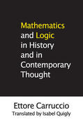 Carruccio / Quigly |  Mathematics and Logic in History and in Contemporary Thought | Buch |  Sack Fachmedien