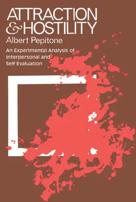 Pelinka / Pepitone |  Attraction and Hostility | Buch |  Sack Fachmedien