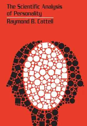 Rothe / Cattell |  The Scientific Analysis of Personality | Buch |  Sack Fachmedien