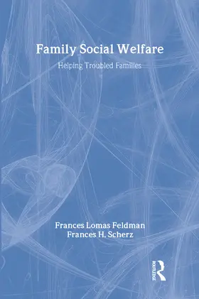Feldman / Scherz |  Family Social Welfare | Buch |  Sack Fachmedien