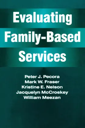 McCroskey / Pecora | Evaluating Family-Based Services | Buch | 978-0-202-36094-2 | sack.de