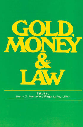 Miller | Gold, Money and the Law | Buch | 978-0-202-36158-1 | sack.de