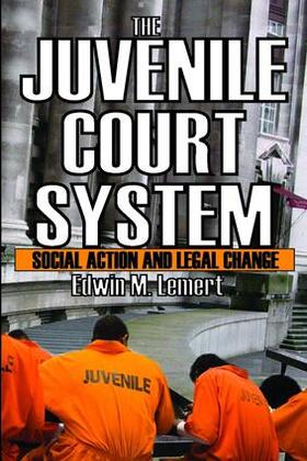 Lemert | The Juvenile Court System | Buch | 978-0-202-36340-0 | sack.de