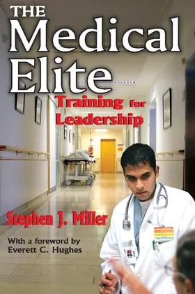 Miller |  The Medical Elite | Buch |  Sack Fachmedien