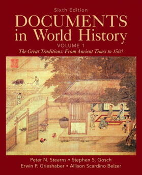 Stearns / Gosch / Grieshaber |  Documents in World History, Volume 1 | Buch |  Sack Fachmedien