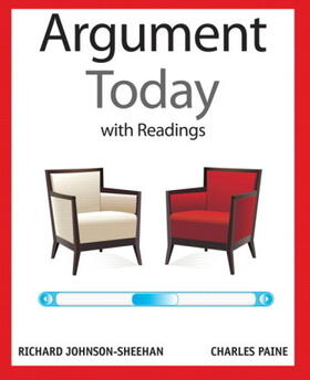 Johnson-Sheehan / Paine |  The Argument Today with Readings | Buch |  Sack Fachmedien