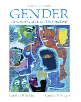 Brettell / Sargent |  Gender in Cross-Cultural Perspective | Buch |  Sack Fachmedien