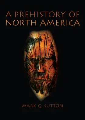 Sutton |  Prehistory of North America | Buch |  Sack Fachmedien