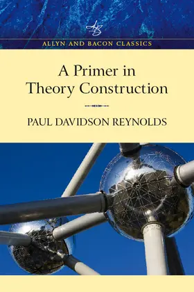Davidson Reynolds |  Primer in Theory Construction | Buch |  Sack Fachmedien