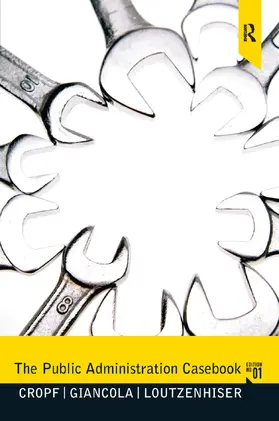 Cropf | The Public Administration Casebook | Buch | 978-0-205-60741-9 | www.sack.de