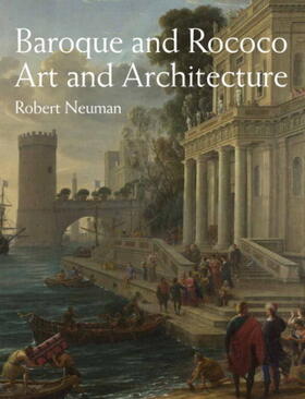 Neuman |  Baroque and Rococo Art and Architecture | Buch |  Sack Fachmedien