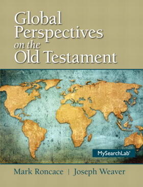 Roncace / Weaver |  Global Perspectives on the Old Testament | Buch |  Sack Fachmedien