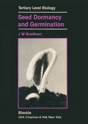 Bradbeer | Seed Dormancy and Germination | Buch | 978-0-216-91636-4 | sack.de