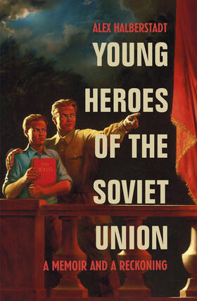 Halberstadt |  Young Heroes of the Soviet Union | Buch |  Sack Fachmedien