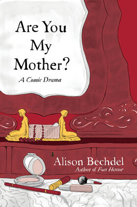 Bechdel |  Are You My Mother? | Buch |  Sack Fachmedien