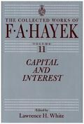Hayek / White |  Capital and Interest | Buch |  Sack Fachmedien