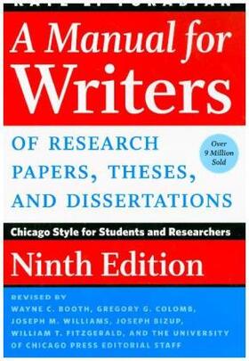 Turabian / Booth / Colomb |  Manual for Writers of Research Papers, Theses, and Dissertations | Buch |  Sack Fachmedien