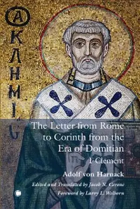 Harnack / Cerone / Welborn |  The Letter from Rome to Corinth from the Era of Domitian | eBook | Sack Fachmedien