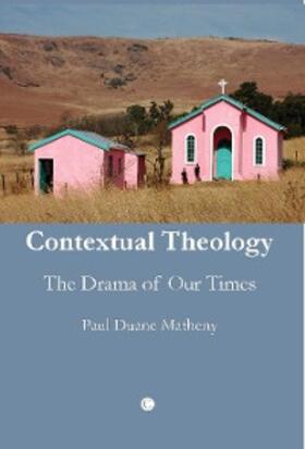 Matheny |  Contextual Theology | eBook | Sack Fachmedien
