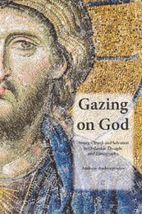 Andreopoulos |  Gazing on God | eBook | Sack Fachmedien