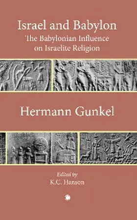 Gunkel |  Israel and Babylon | eBook | Sack Fachmedien