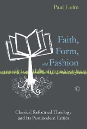 Helm |  Faith, Form, and Fashion | eBook | Sack Fachmedien