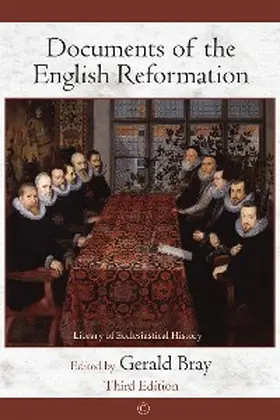 Bray |  Documents of the English Reformation | eBook | Sack Fachmedien