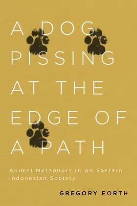 Forth |  A Dog Pissing at the Edge of a Path | eBook | Sack Fachmedien